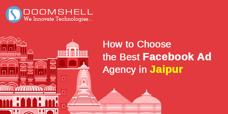 How-to-Choose-the-Best-Facebook-Ad-Agency-in-Jaipur