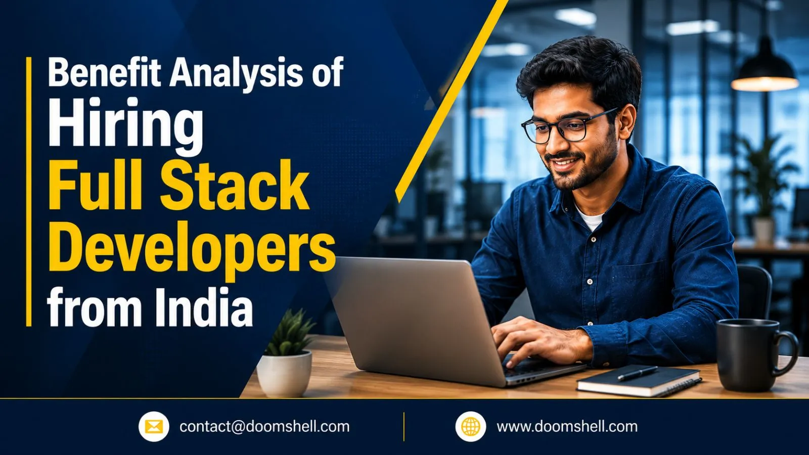 Hire Full Stack Developers from India: Complete Guide to Finding the Right Tech Talent in 2026